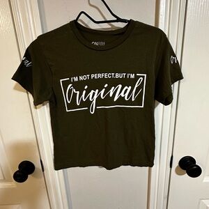 ON FIRE “I’m Not Perfect But I’m Original” Graphic Tee Olive Green Medium